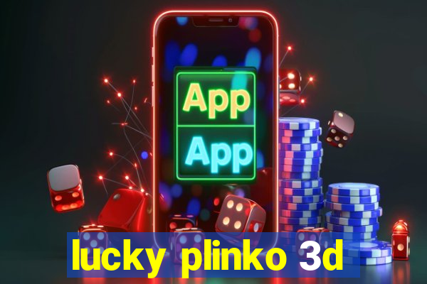 lucky plinko 3d