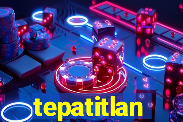 tepatitlan