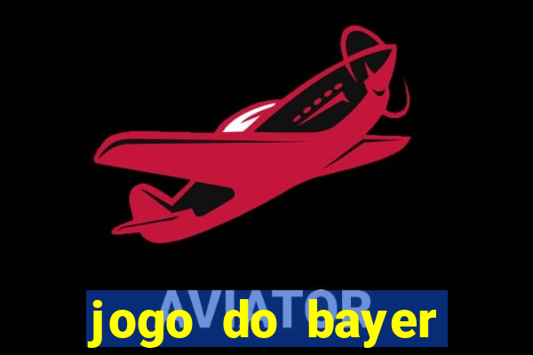 jogo do bayer leverkusen hoje onde assistir