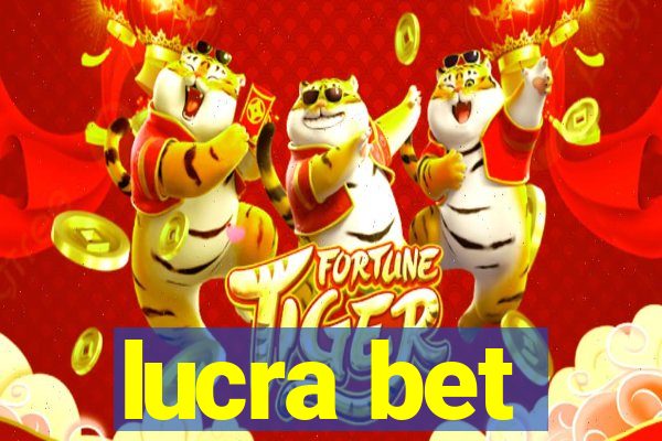 lucra bet