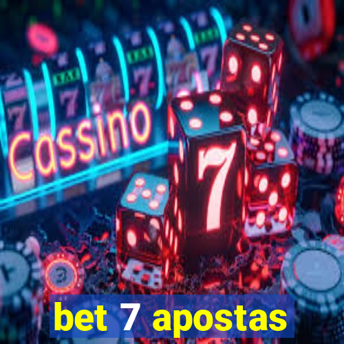 bet 7 apostas