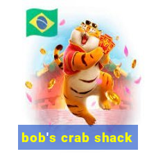 bob's crab shack