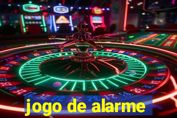 jogo de alarme