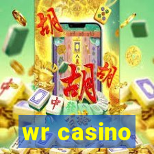 wr casino