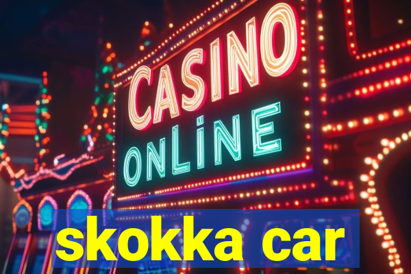 skokka car