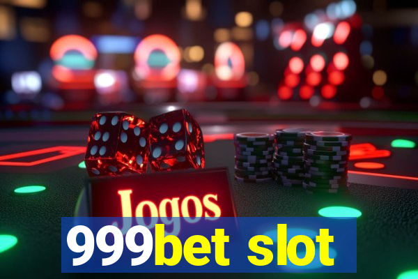 999bet slot