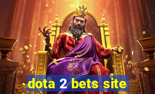 dota 2 bets site