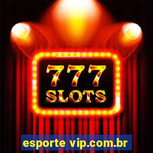 esporte vip.com.br