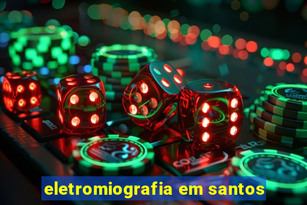 eletromiografia em santos