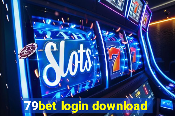 79bet login download