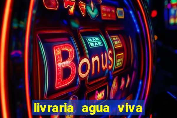 livraria agua viva cruzeiro sp