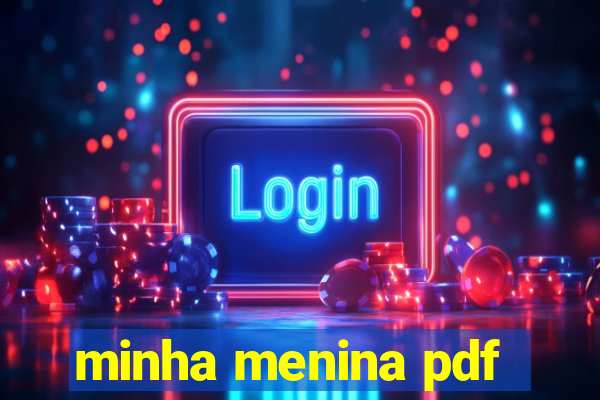 minha menina pdf