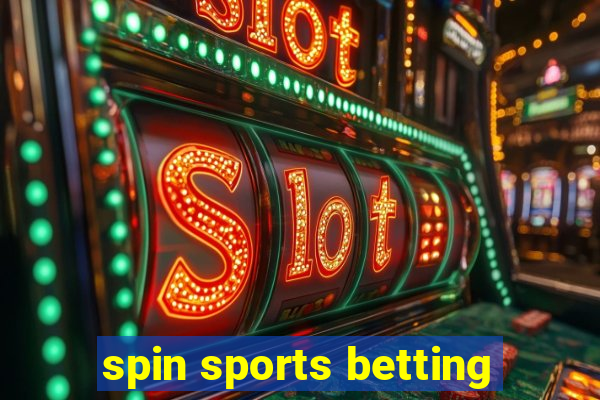 spin sports betting