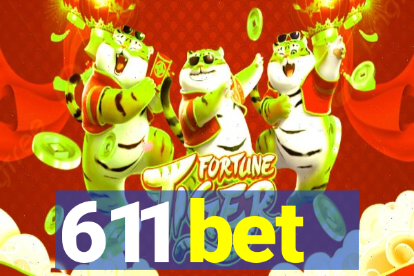 611 bet