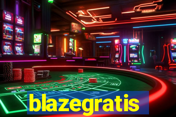 blazegratis