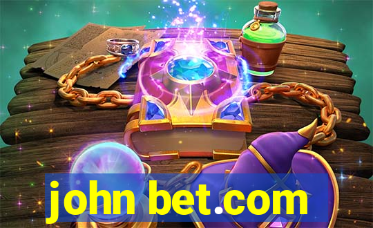 john bet.com