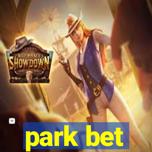 park bet