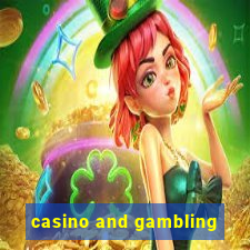 casino and gambling