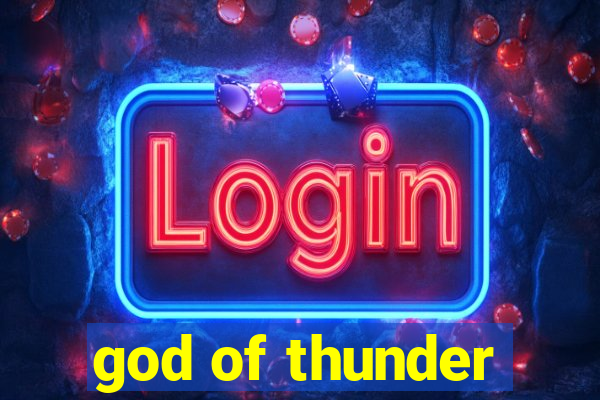 god of thunder