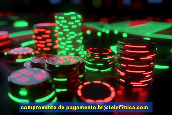 comprovante de pagamento.br@telef?nica.com