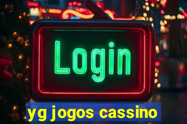 yg jogos cassino