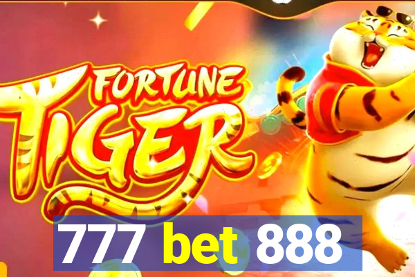 777 bet 888