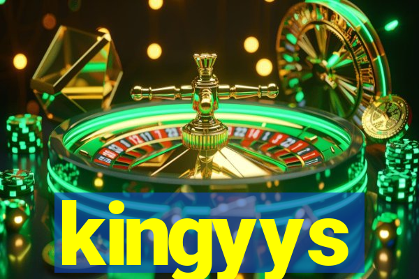 kingyys