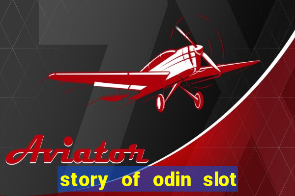 story of odin slot free play