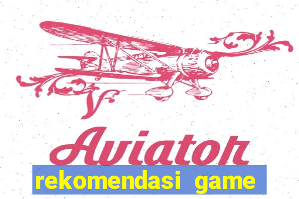 rekomendasi game slot pragmatic