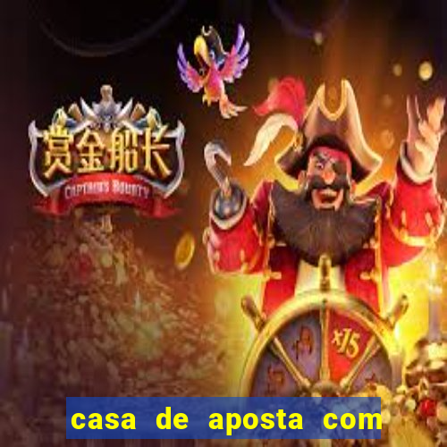 casa de aposta com saque ilimitado