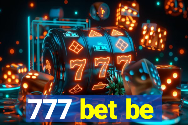 777 bet be