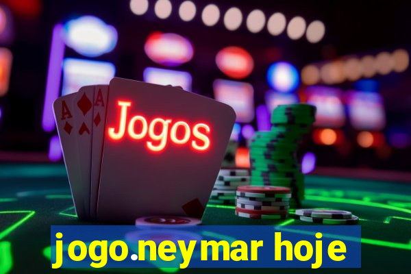 jogo.neymar hoje