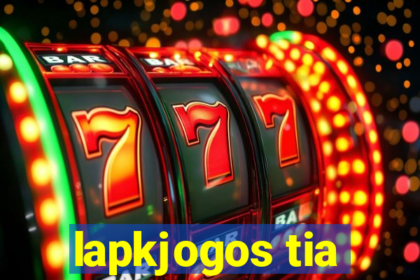 lapkjogos tia