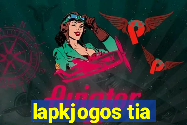 lapkjogos tia