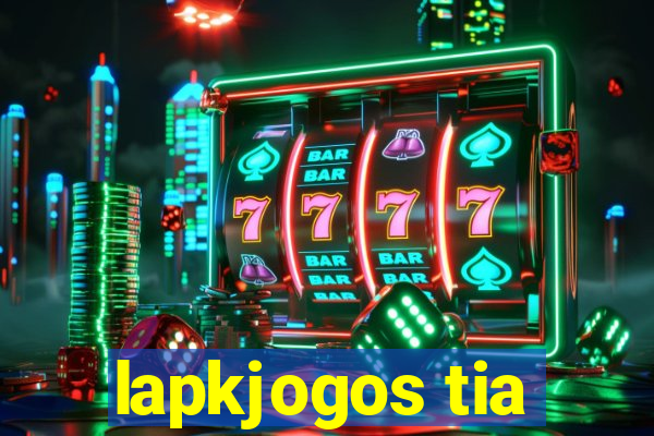 lapkjogos tia