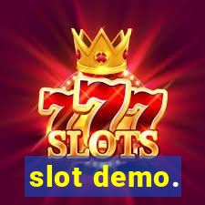 slot demo.