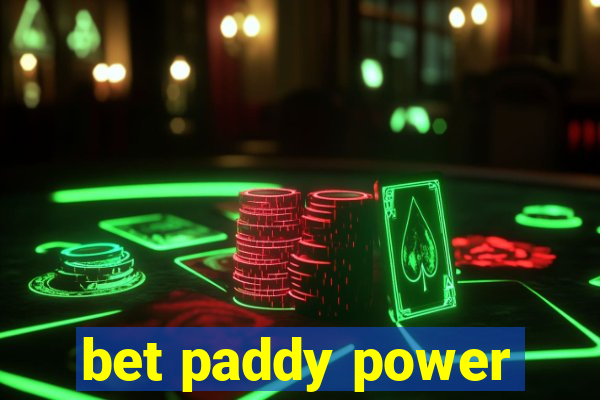 bet paddy power