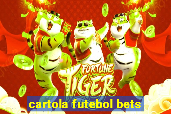 cartola futebol bets