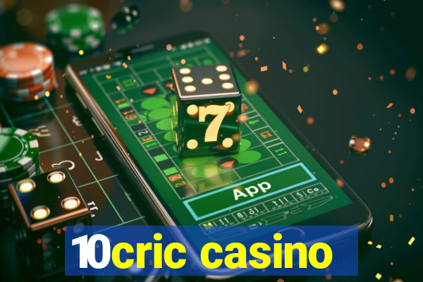 10cric casino