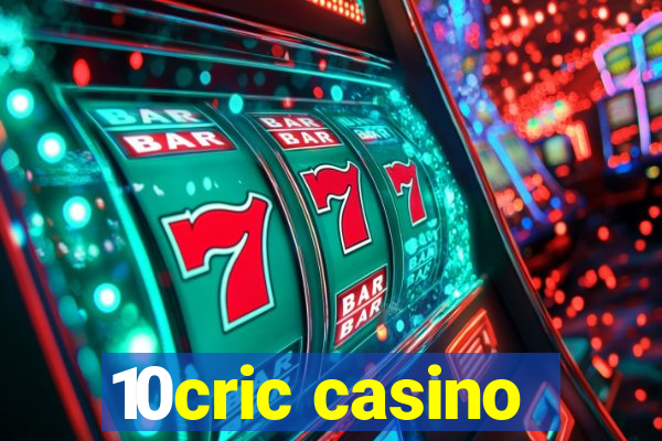 10cric casino