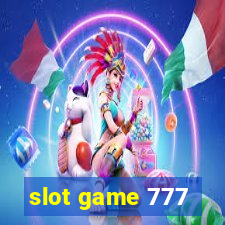 slot game 777