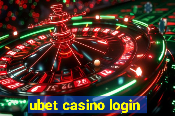 ubet casino login