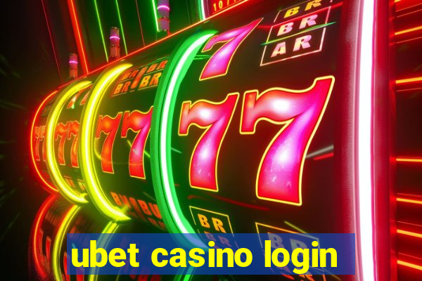 ubet casino login