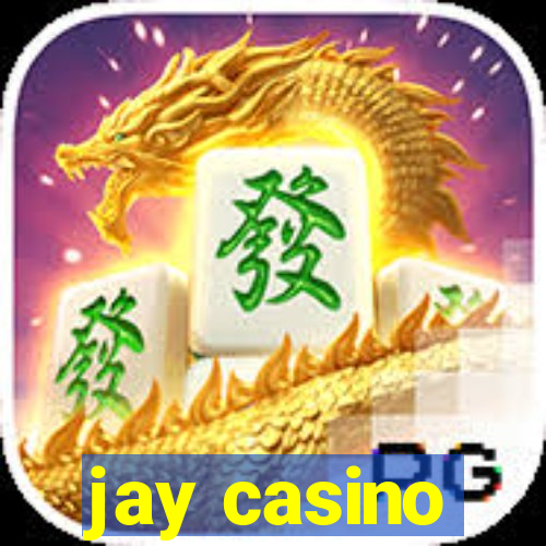 jay casino