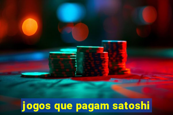 jogos que pagam satoshi