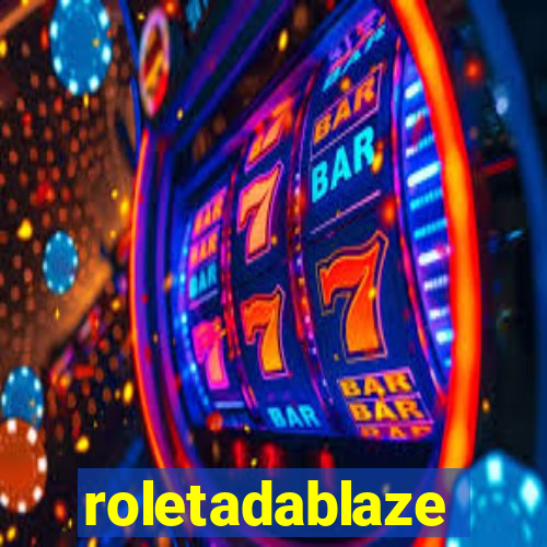 roletadablaze