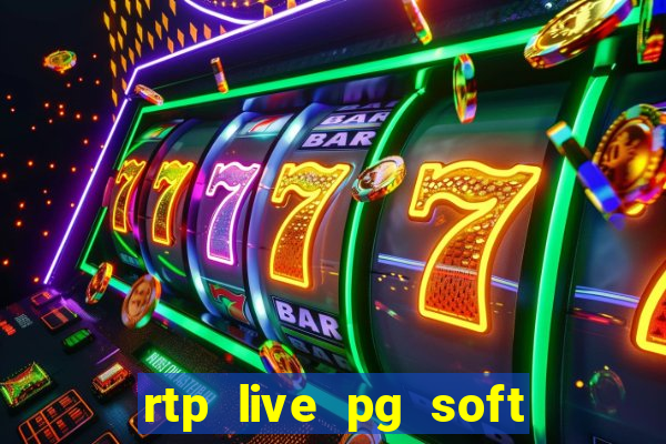 rtp live pg soft slot gacor jackpot