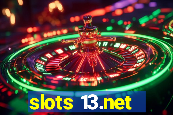 slots 13.net