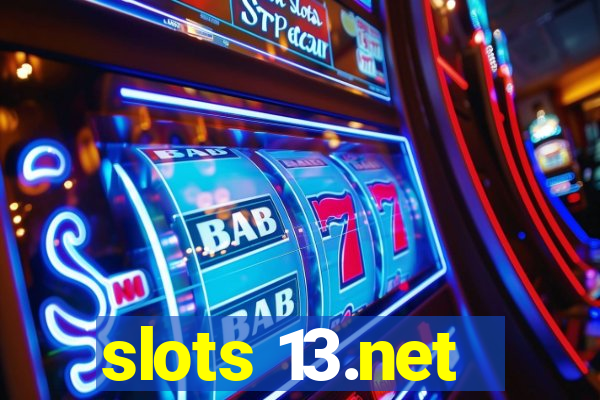 slots 13.net