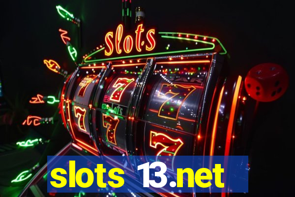 slots 13.net